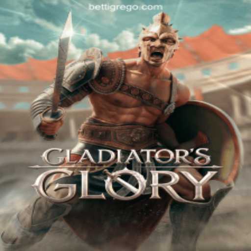 Unleashing the Power of GladiatorsGlory at BetTigre Cassino