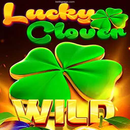 Explore the World of LuckyClover - A Thrilling Experience at BetTigre Casino